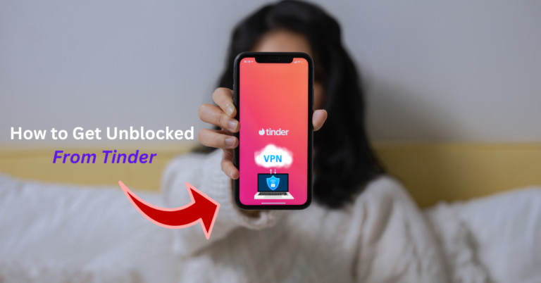 how-to-get-unblocked-from-tinder